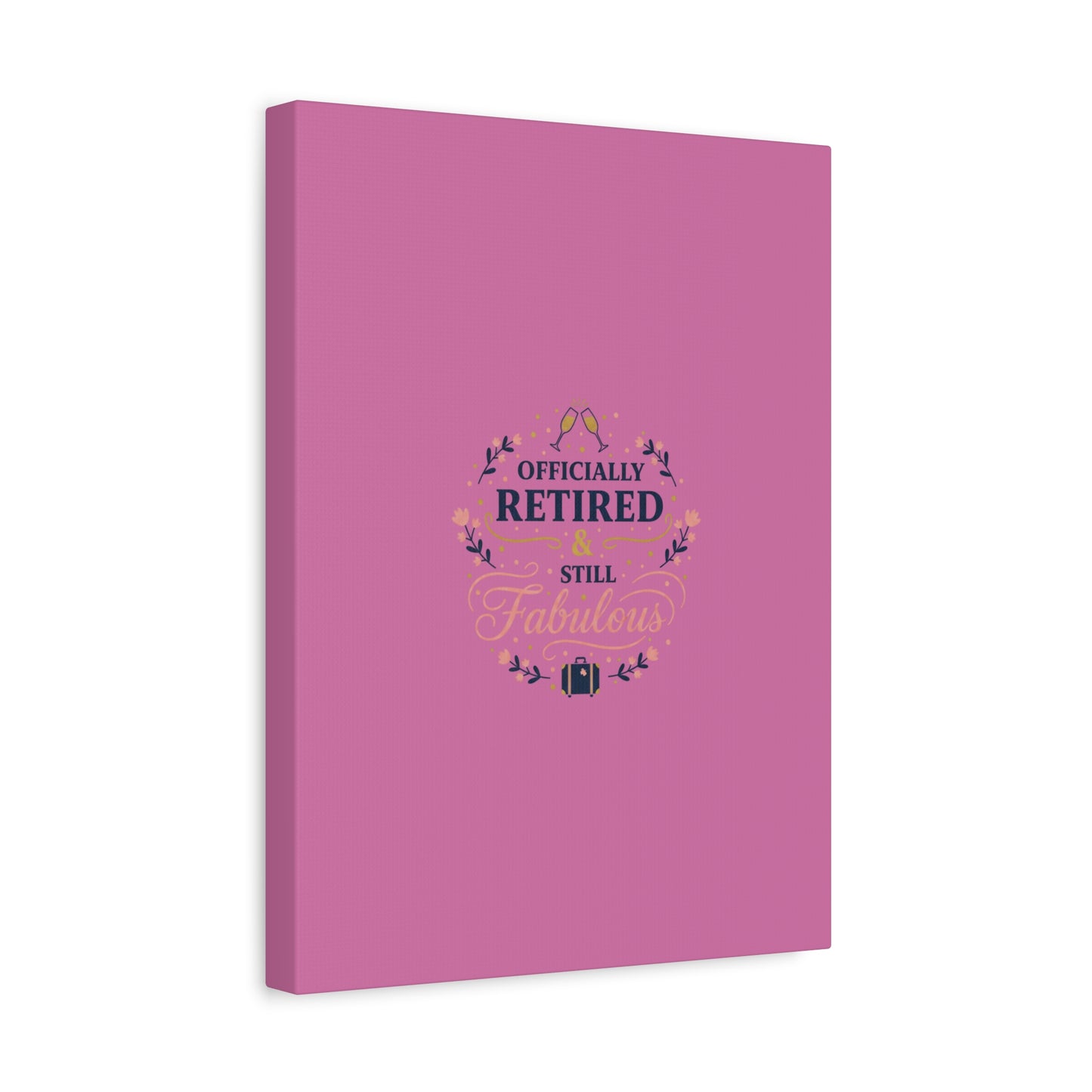 Officially Retired & Still Fabulous Canvas, retirement gifts for women | personalized retirement gifts