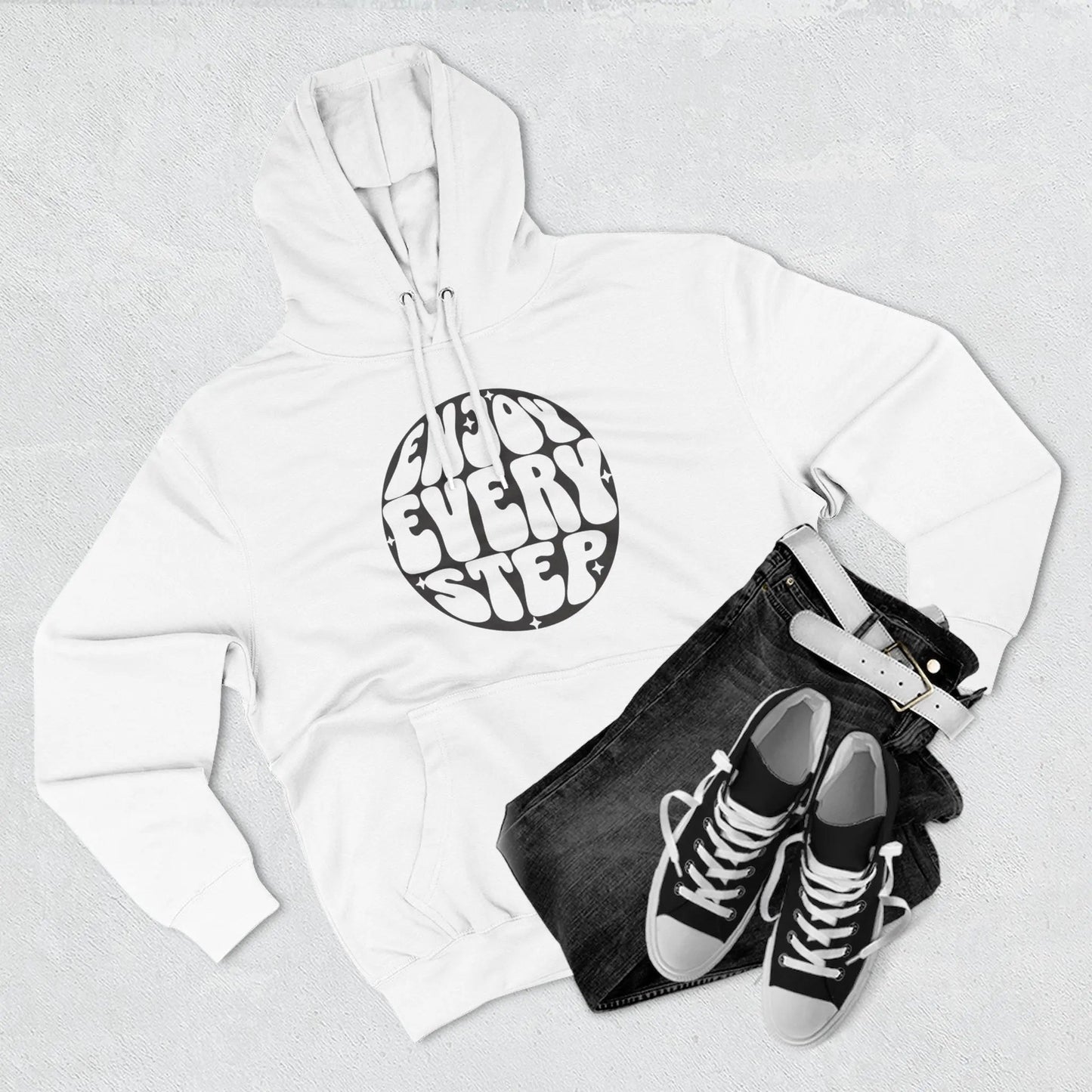 Enjoy Every Step Hoodie, Cozy Fleece Sweatshirt