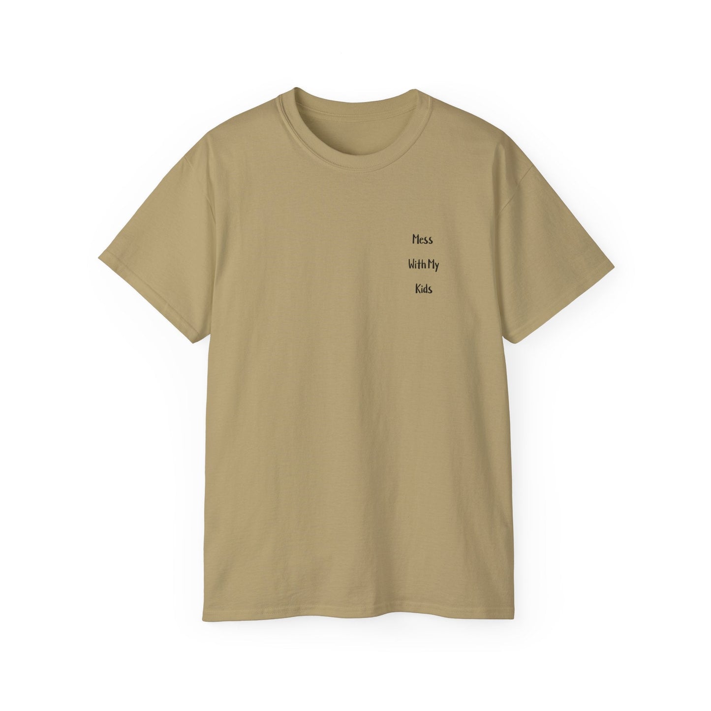 "YOU GET THE BEAR" - Adult Graphic Tee
