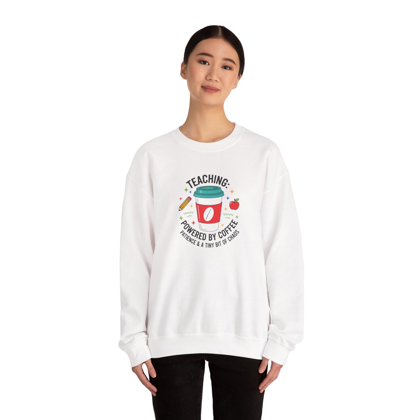 Teaching Powered by Coffee Sweatshirt | Teacher Appreciation, Teacher Life