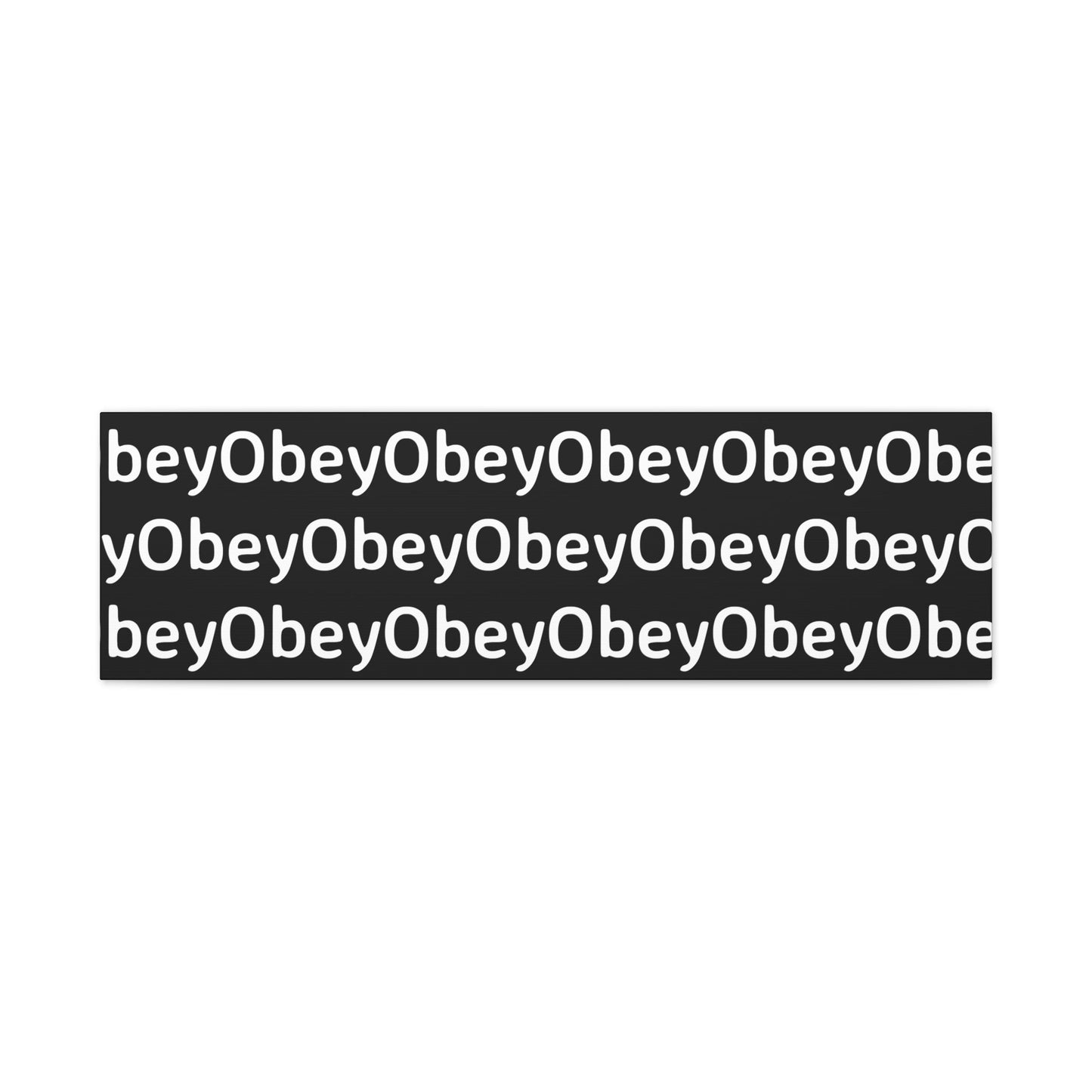 "Obey" - Classic Canvas