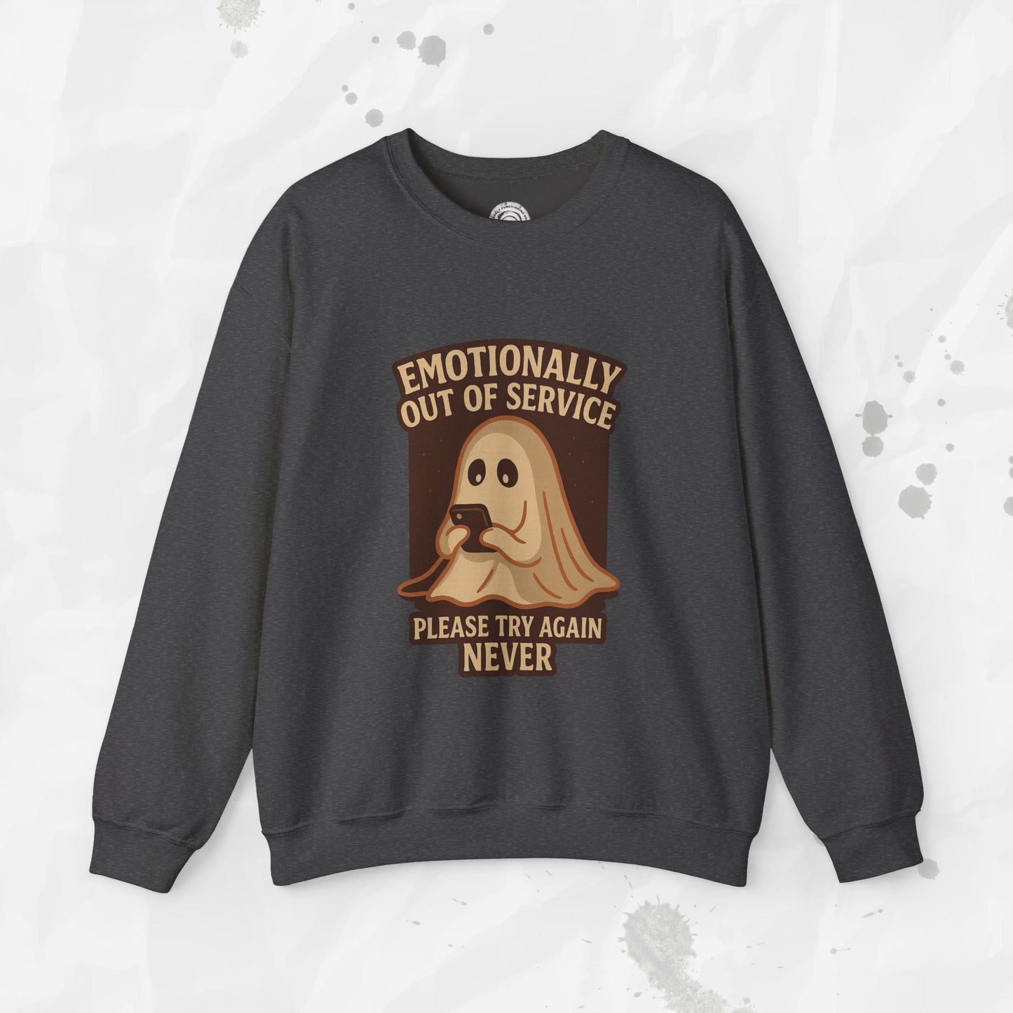 Emotionally Out of Service – Crewneck Sweatshirt