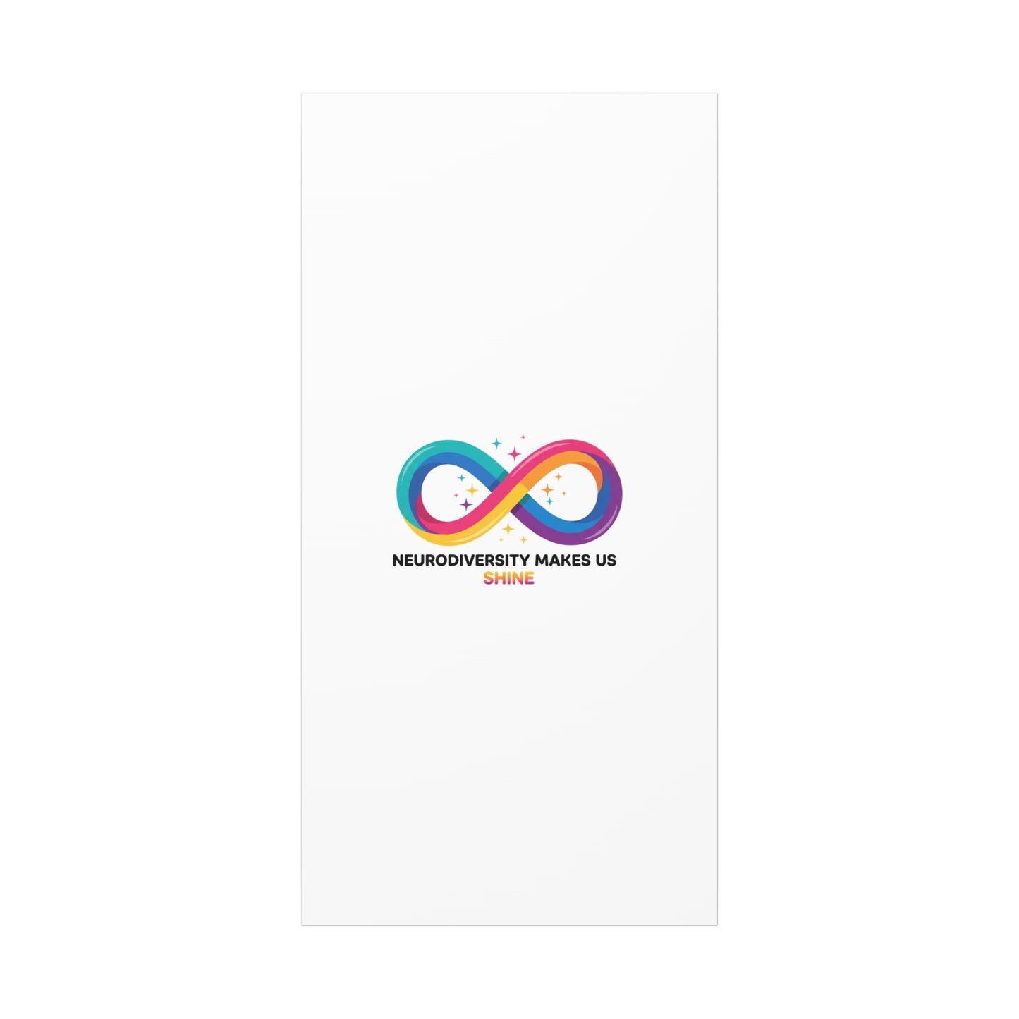 Neurodiversity Makes Us Shine Canvas | Autism Acceptance, Autistic Pride