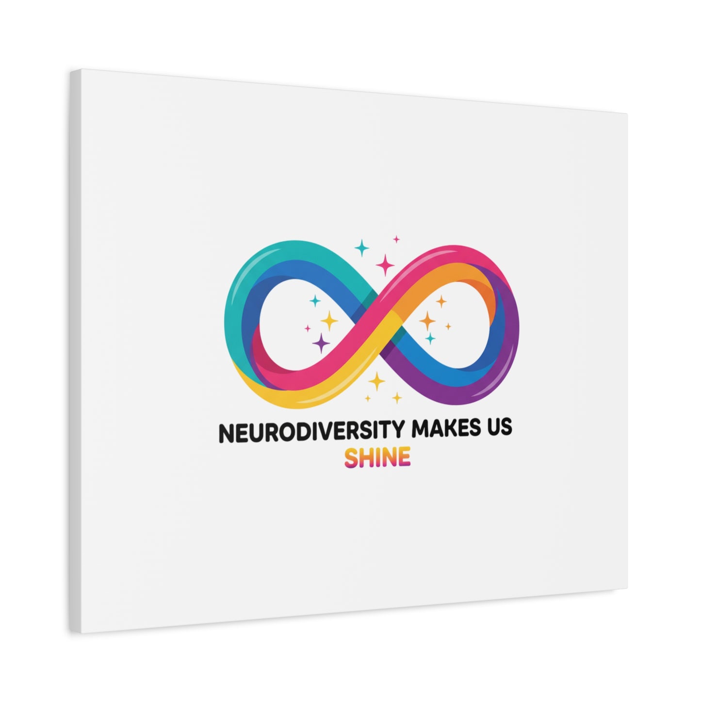 Neurodiversity Makes Us Shine Canvas | Autism Acceptance, Autistic Pride