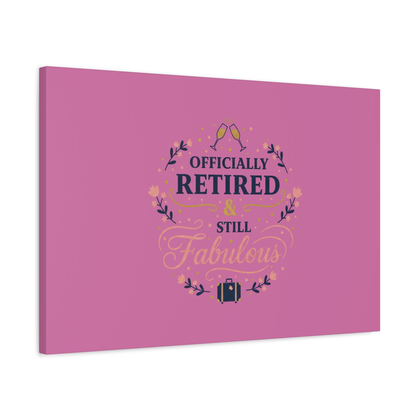 Officially Retired & Still Fabulous Canvas, retirement gifts for women | personalized retirement gifts