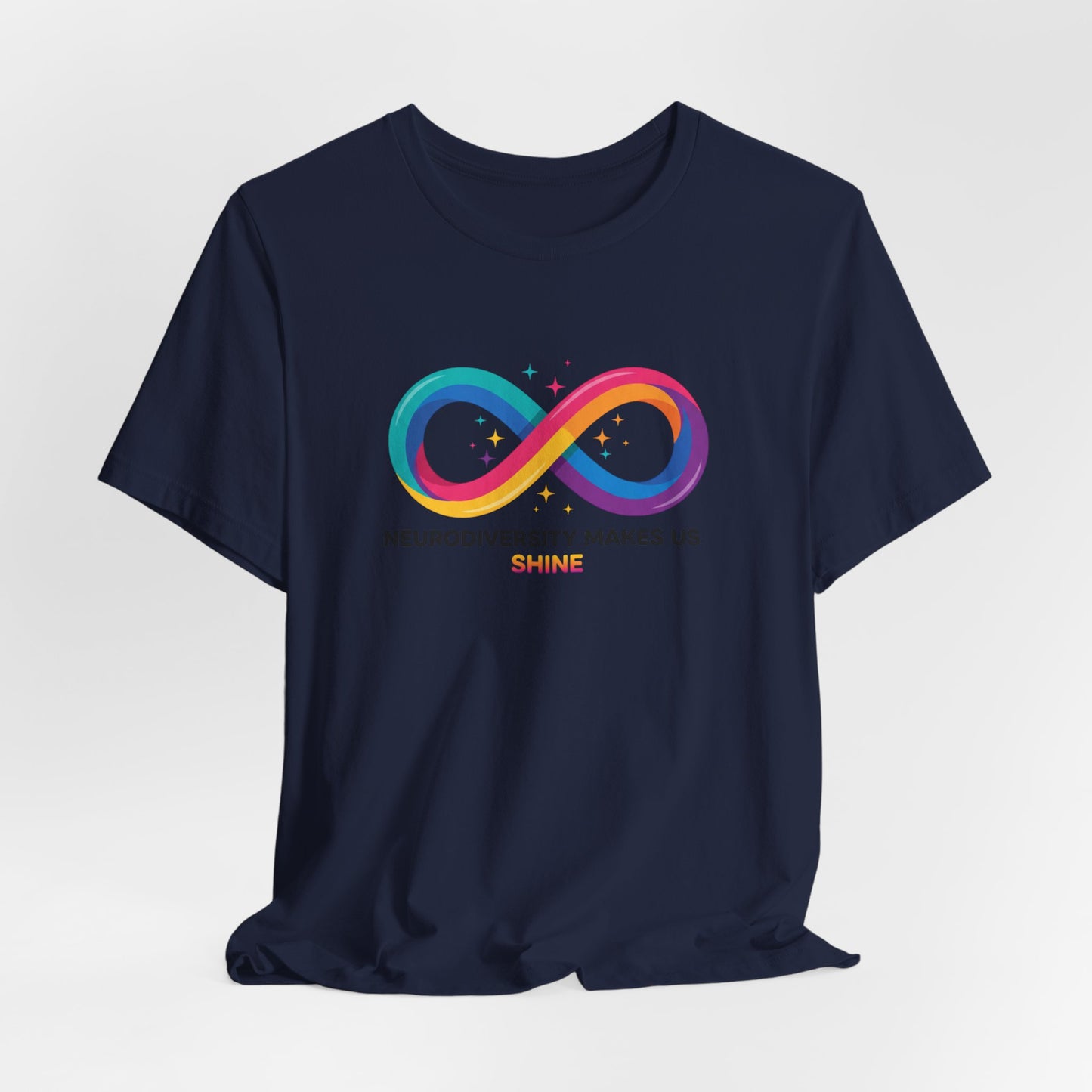 Neurodiversity Makes Us Shine Tee | neurodivergent, autistic pride