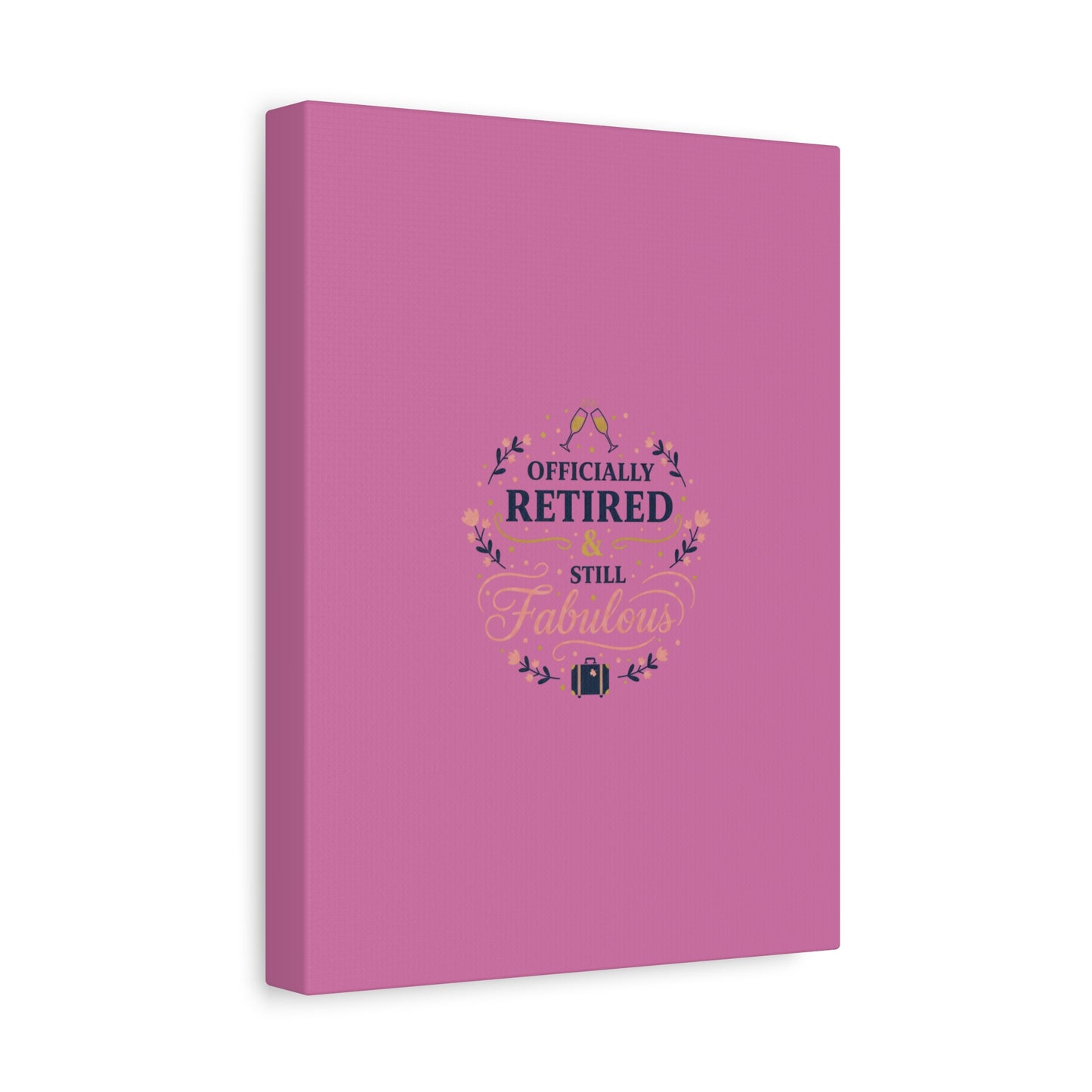 Officially Retired & Still Fabulous Canvas, retirement gifts for women | personalized retirement gifts
