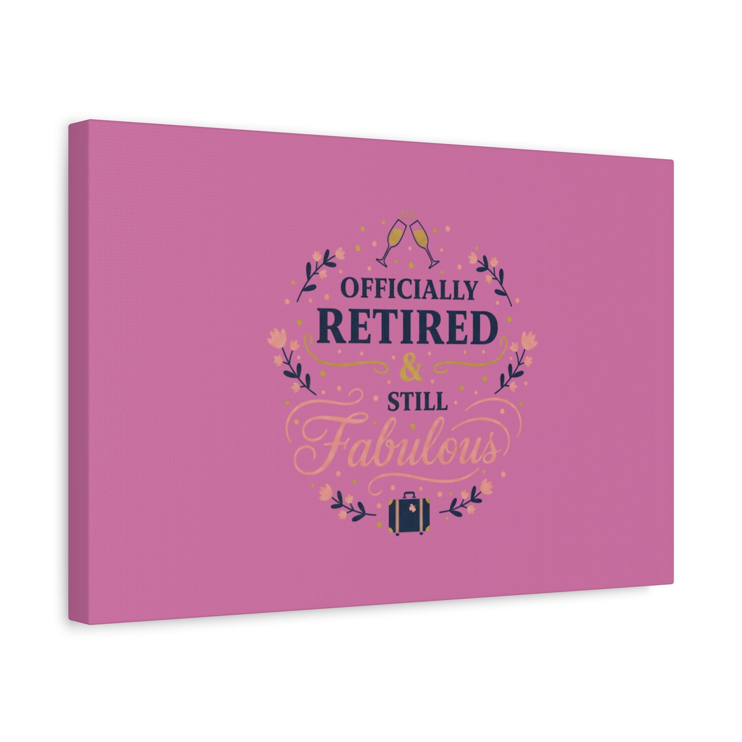 Officially Retired & Still Fabulous Canvas, retirement gifts for women | personalized retirement gifts