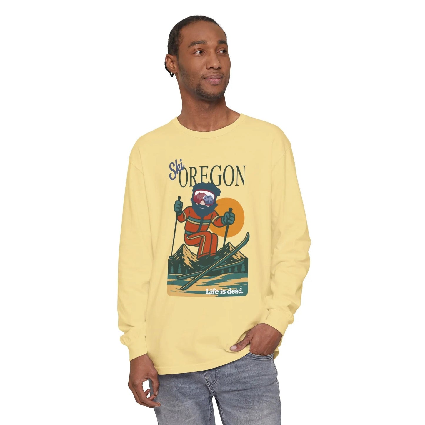 Ski Oregon - Life is dead.® Mountain Collection Garment-Dyed Long Sleeve T-Shirt