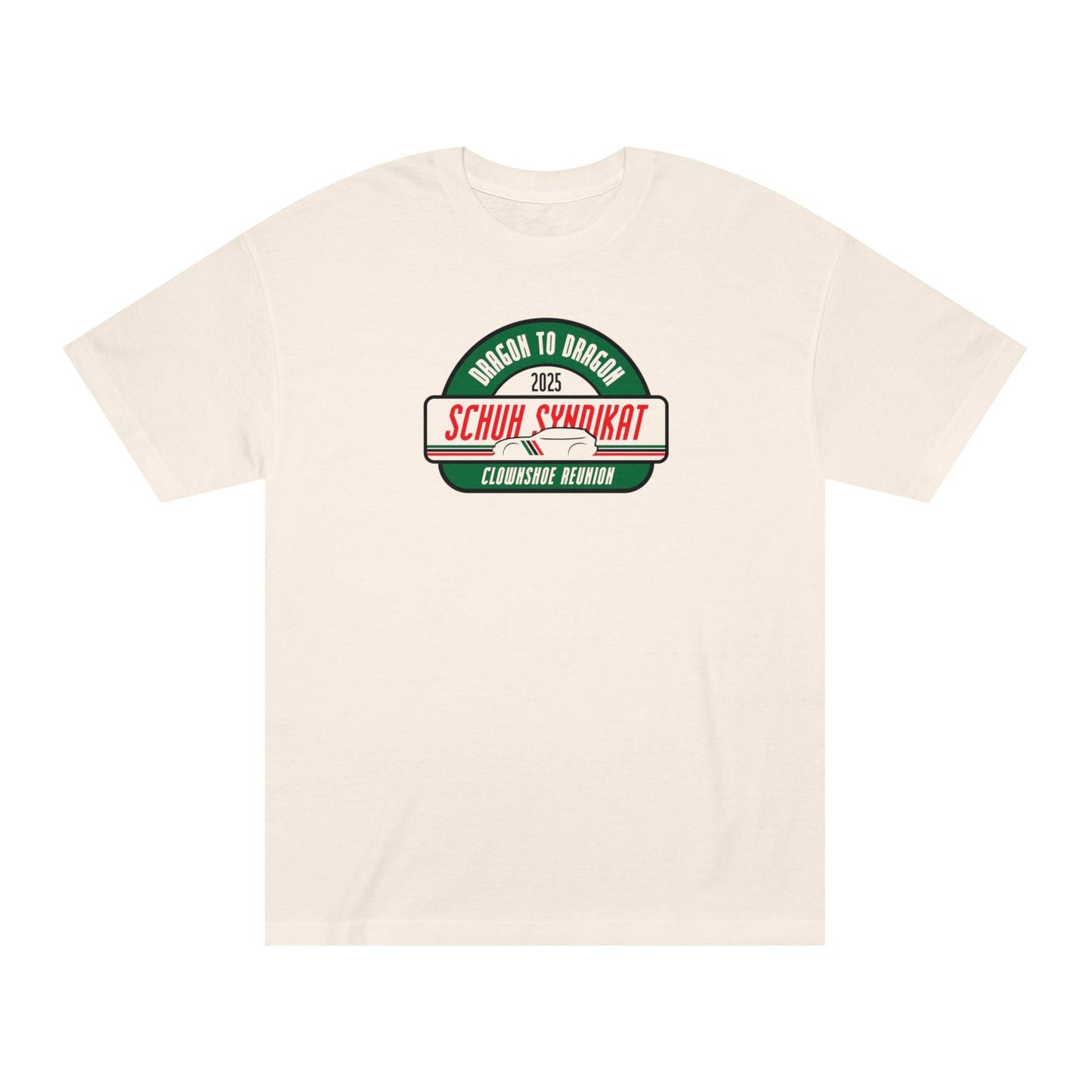 Schuh Syndikat Dragon to Dragon 2025 Clownshoe Reunion Tee - Unisex American Apparel Classic T-Shirt