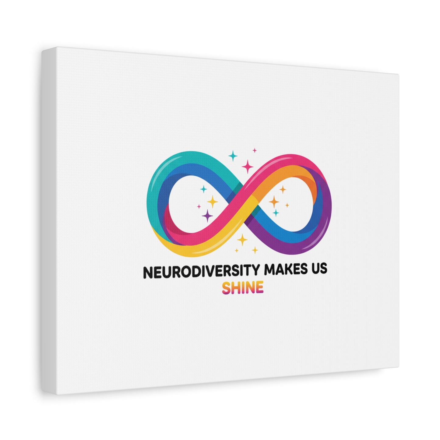 Neurodiversity Makes Us Shine Canvas | Autism Acceptance, Autistic Pride