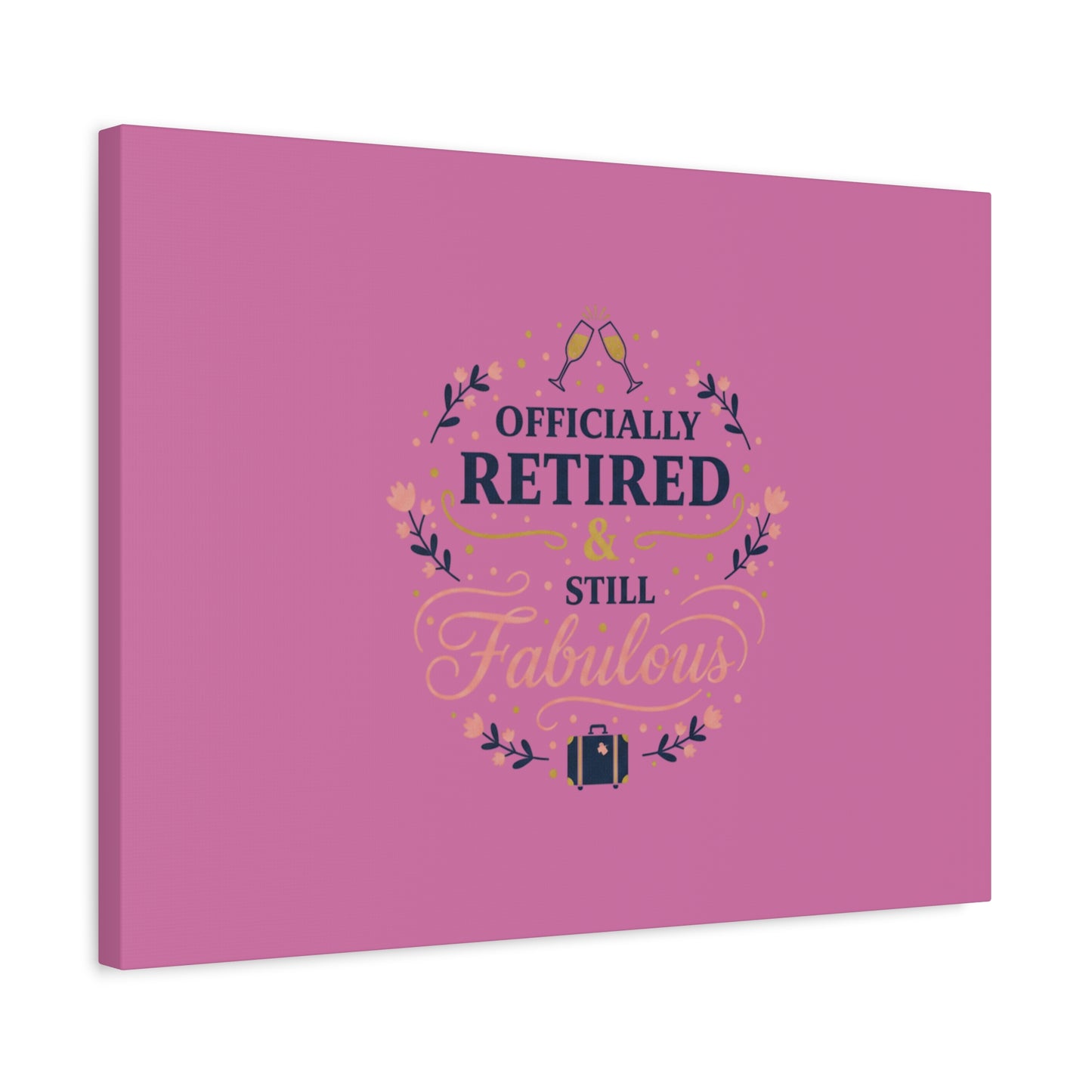 Officially Retired & Still Fabulous Canvas, retirement gifts for women | personalized retirement gifts