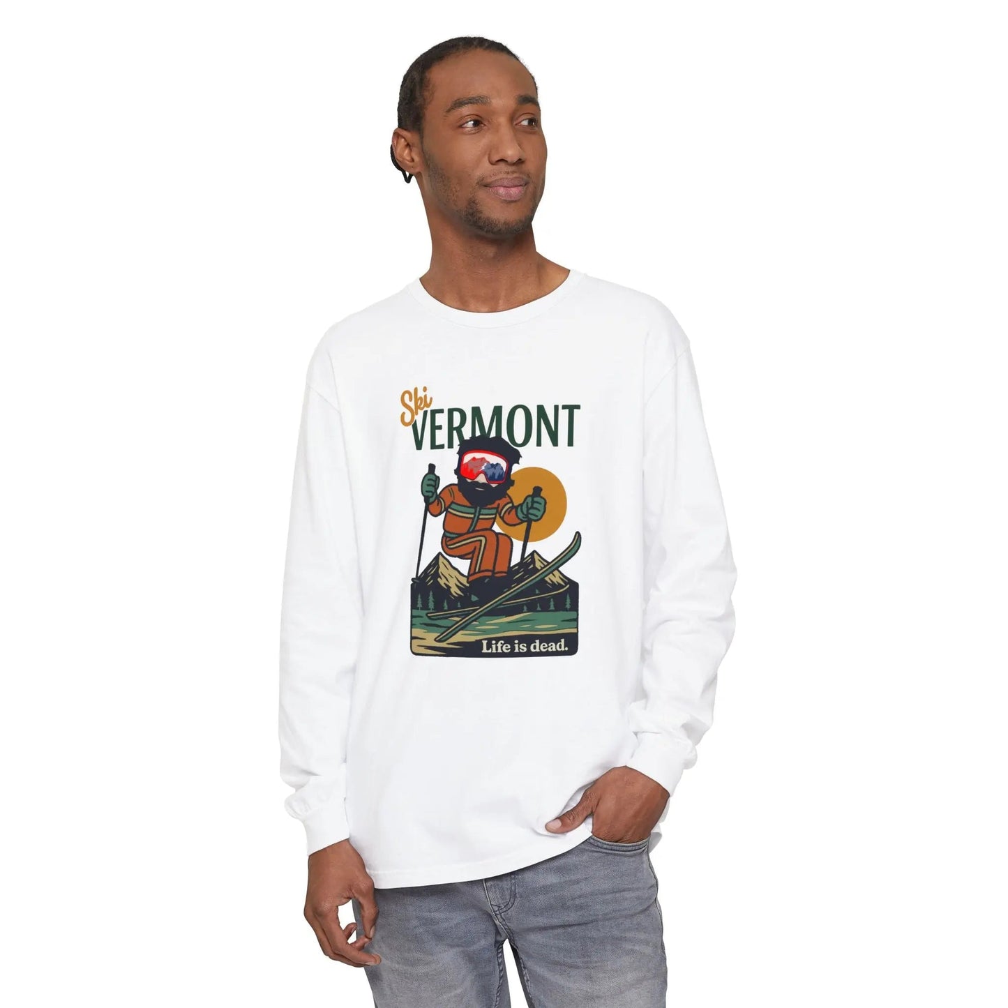 Ski Vermont - Life is dead.® Mountain Collection Garment-Dyed Long Sleeve T-Shirt