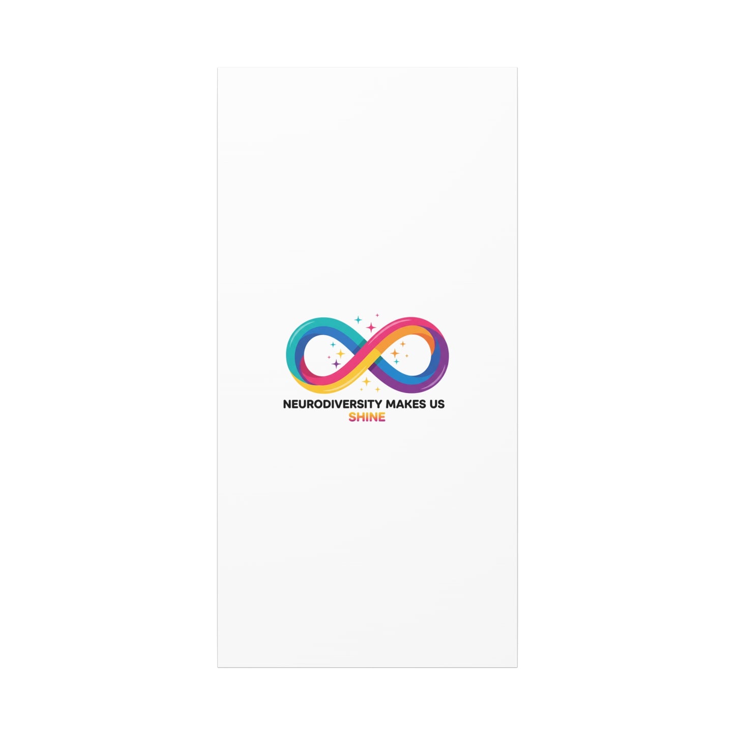 Neurodiversity Makes Us Shine Canvas | Autism Acceptance, Autistic Pride