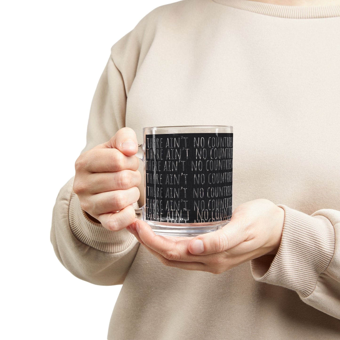 Glass Mug, 10 oz - "No More Countries"