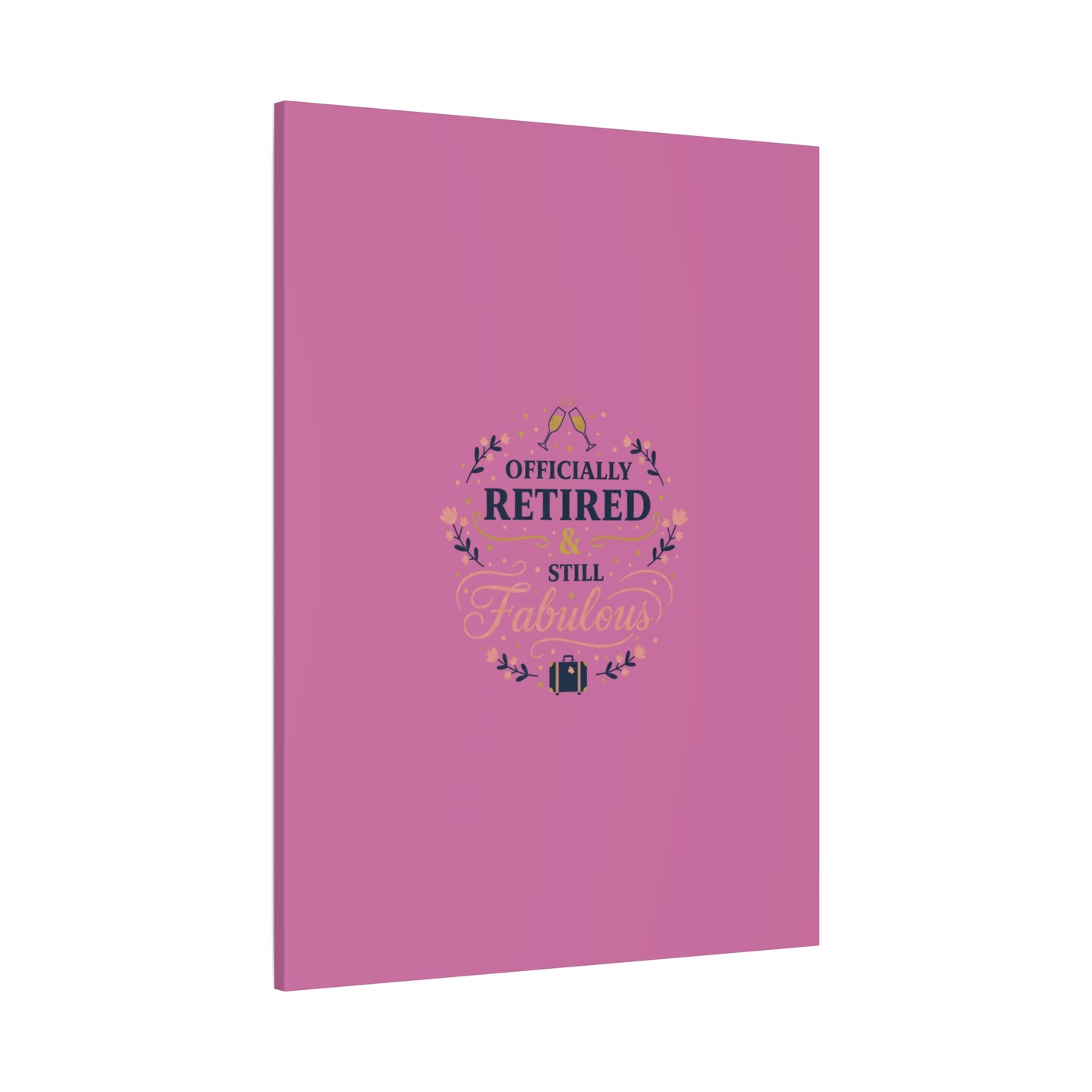 Officially Retired & Still Fabulous Canvas, retirement gifts for women | personalized retirement gifts
