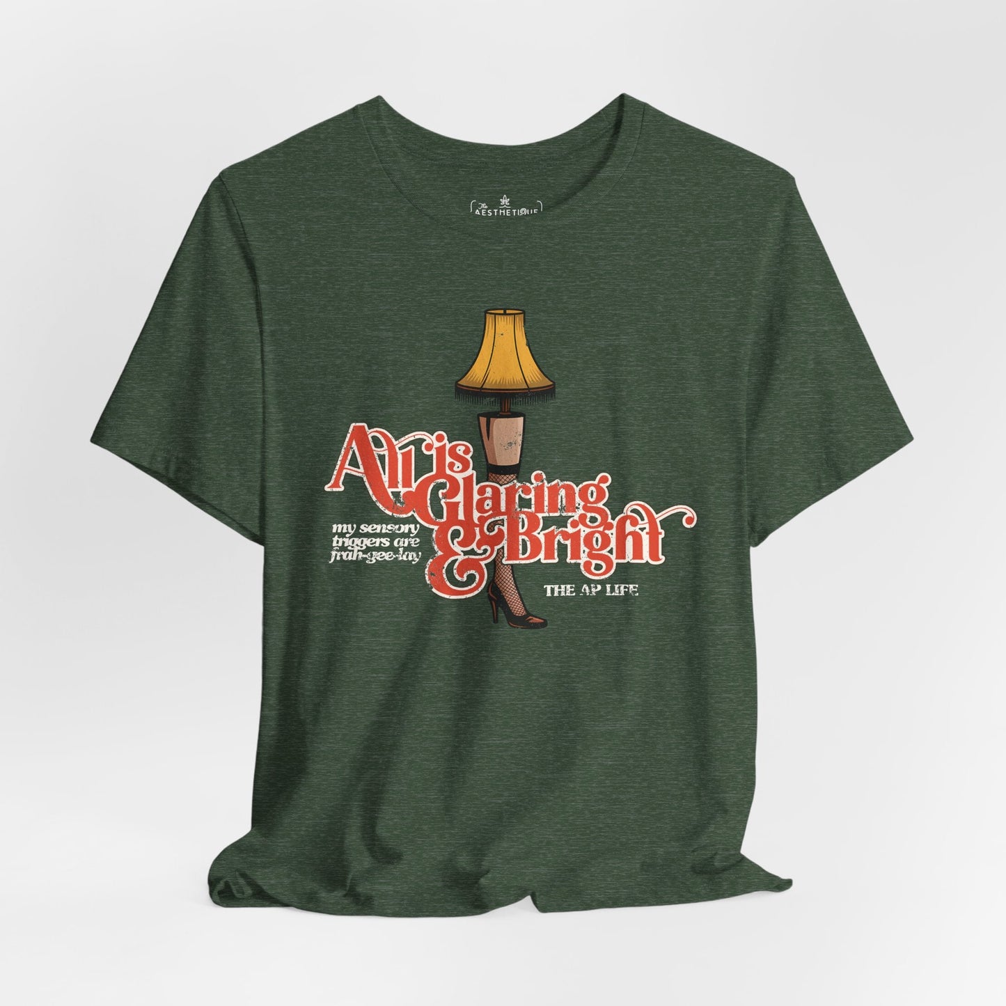 All is Glaring & Bright - Leg Lamp - Sensory Triggers - Unisex Jersey Short Sleeve Tee