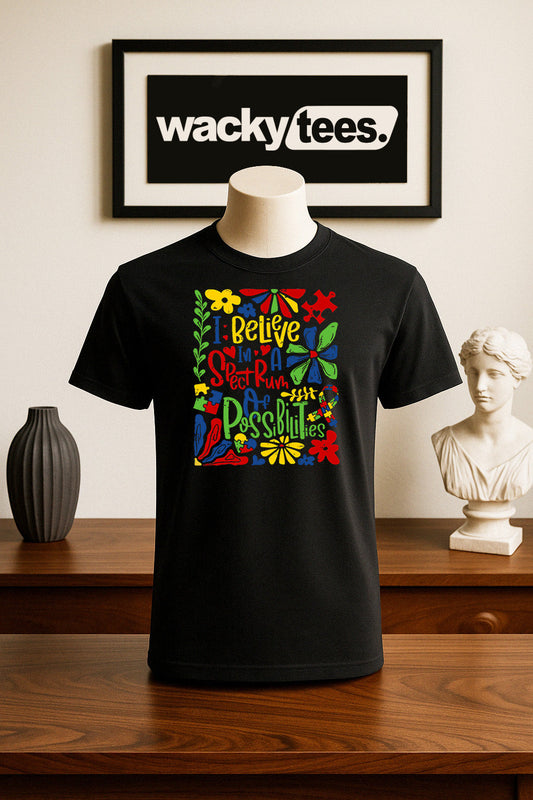 I Believe in a Spectrum of Possibilities Autism Awareness Graphic Tee Shirt