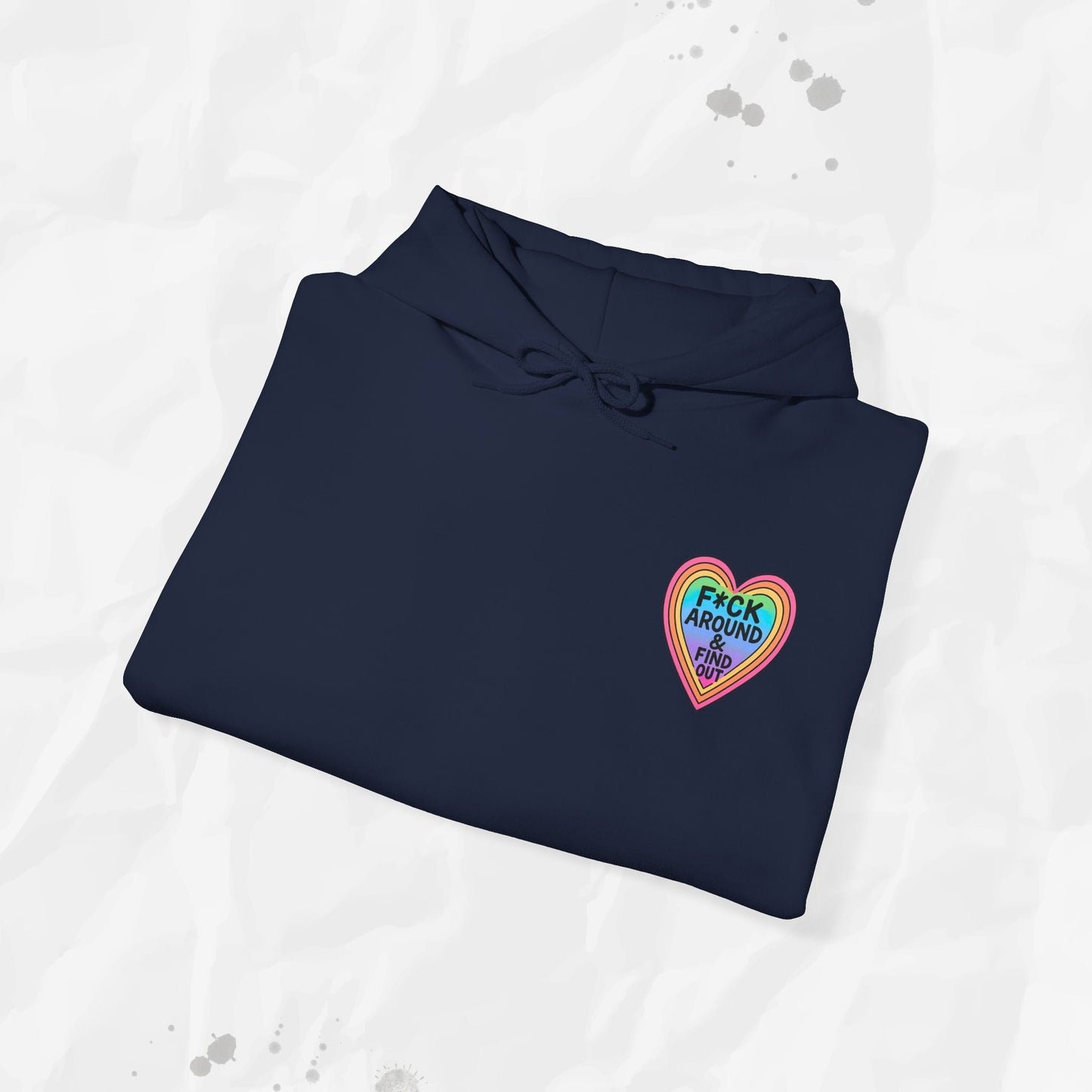 F*ck Around & Find Out – Hoodie (Pocket Print)