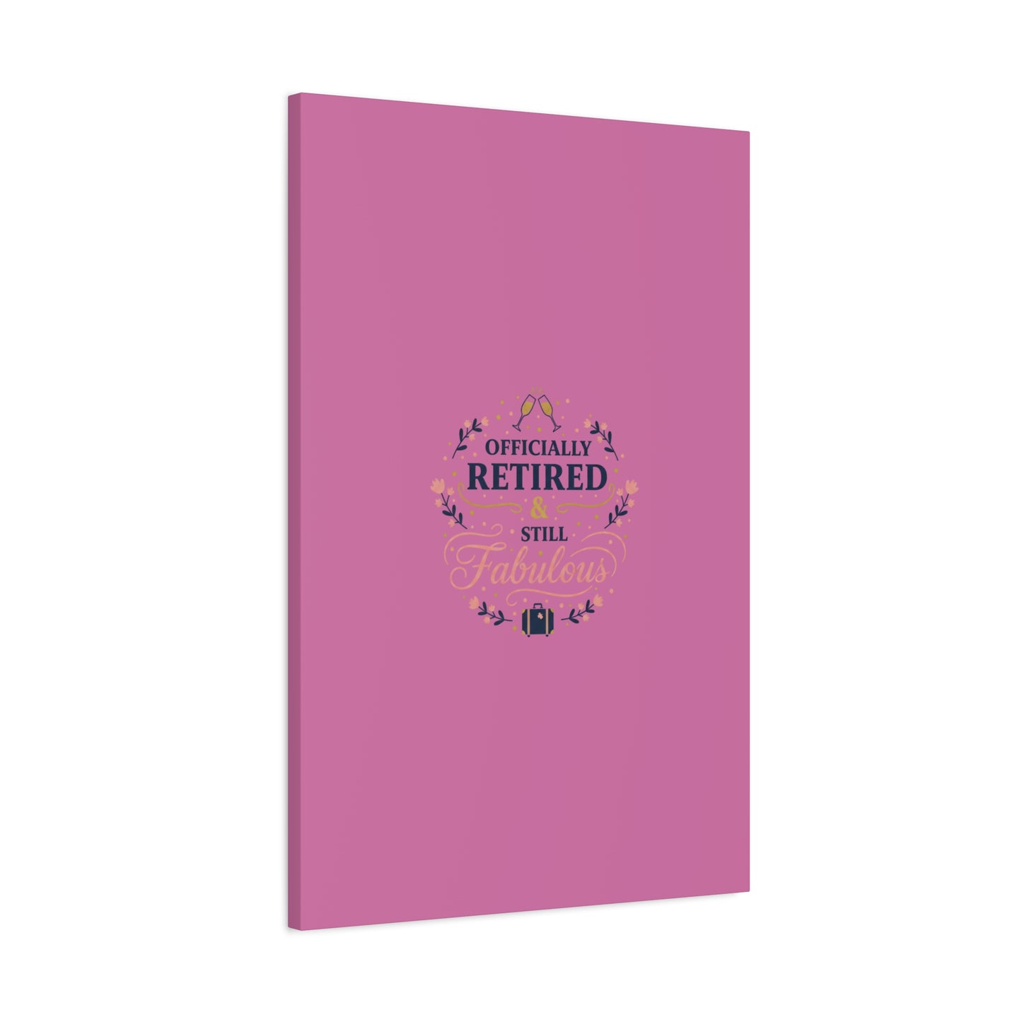 Officially Retired & Still Fabulous Canvas, retirement gifts for women | personalized retirement gifts