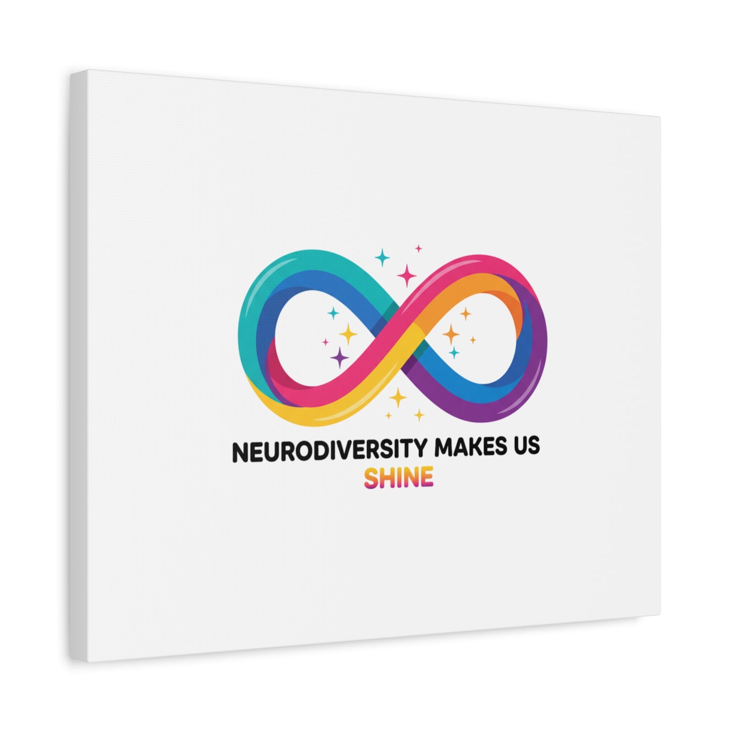 Neurodiversity Makes Us Shine Canvas | Autism Acceptance, Autistic Pride