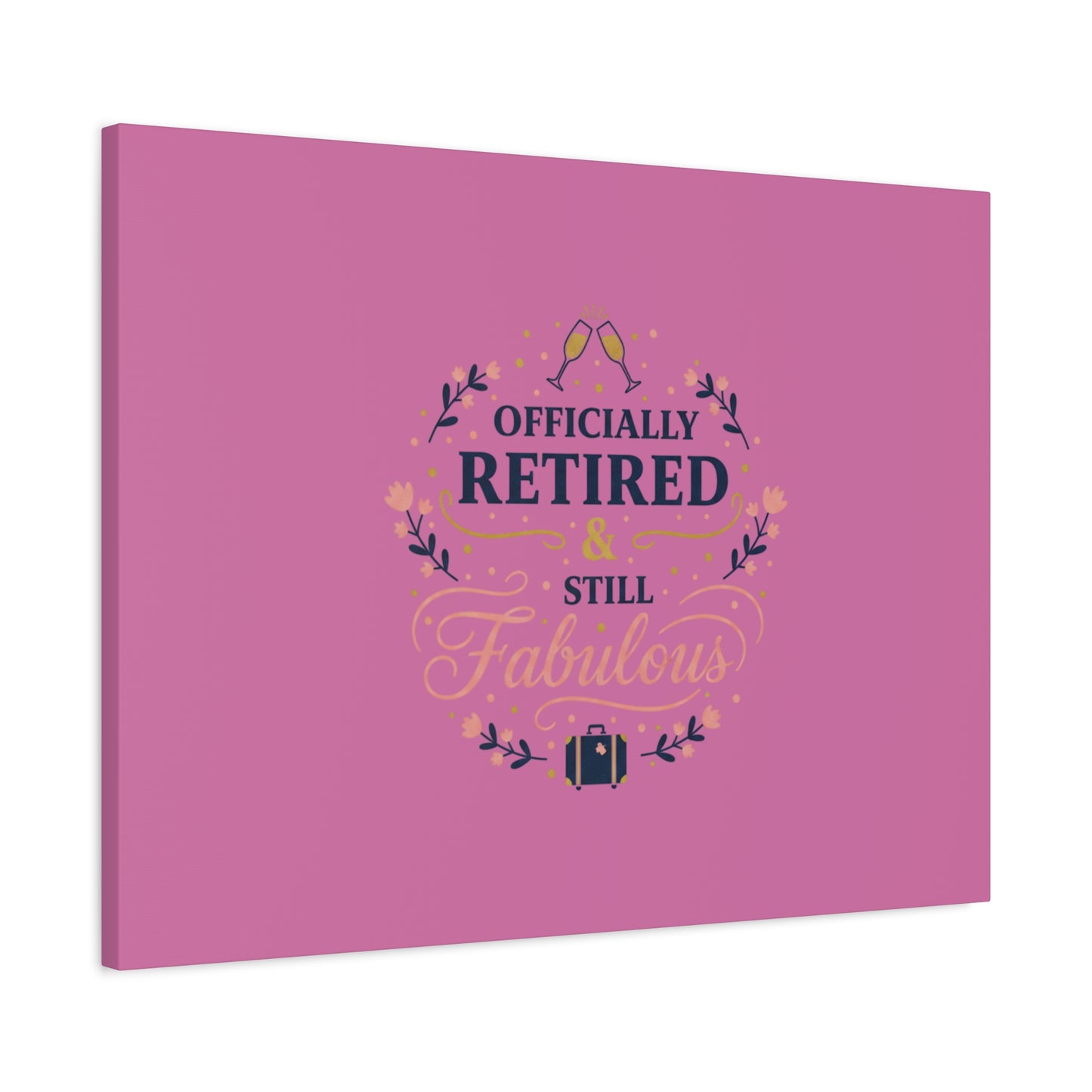Officially Retired & Still Fabulous Canvas, retirement gifts for women | personalized retirement gifts