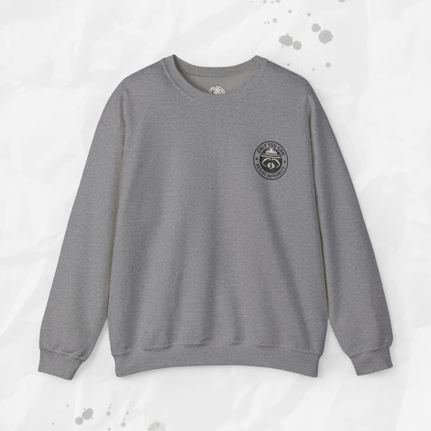 Only You Can Resist Authority – Crewneck Sweatshirt (Pocket Print)
