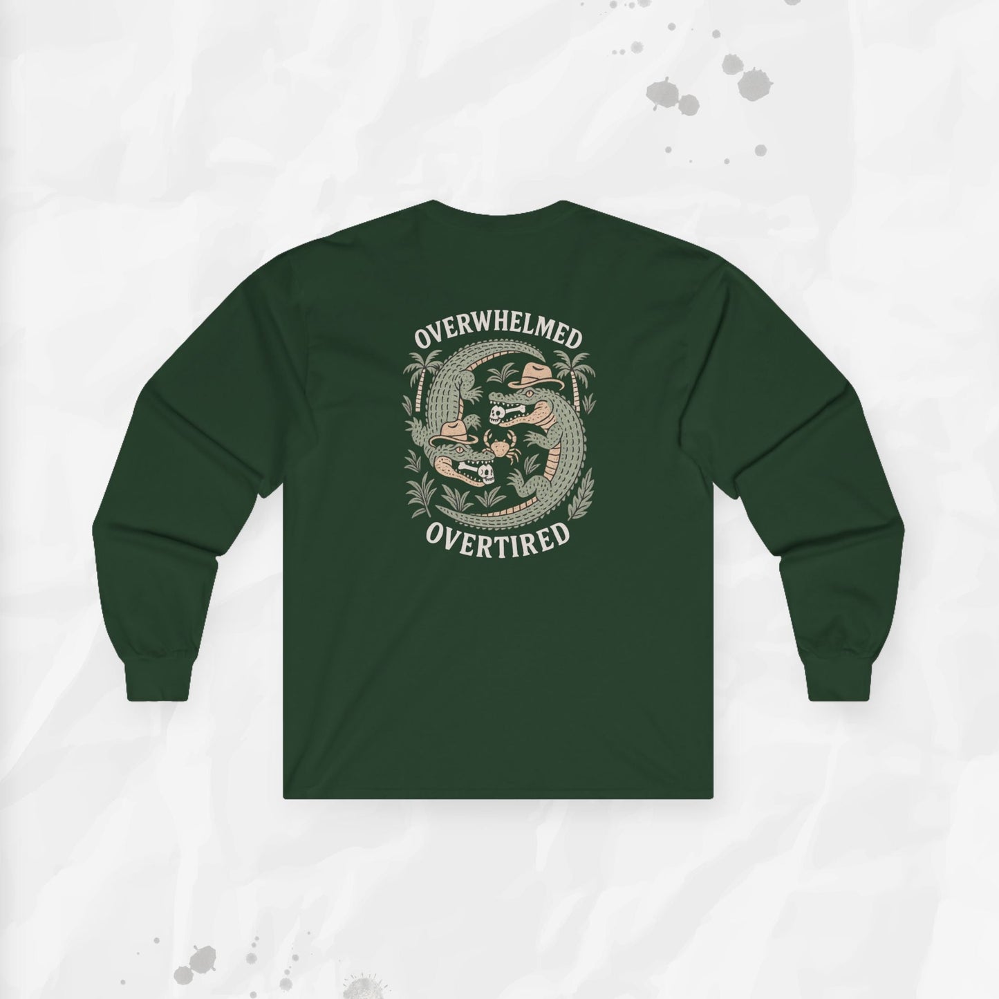 Overwhelmed & Overtired – Long Sleeve T-Shirt