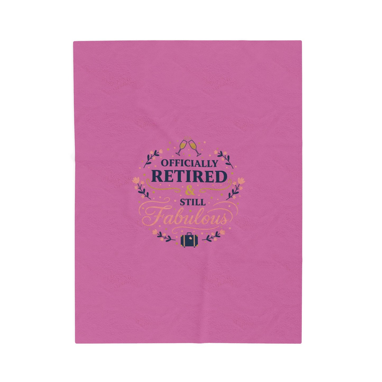 Officially Retired & Still Fabulous Velveteen Blanket | retirement gifts for women, personalized retirement gifts