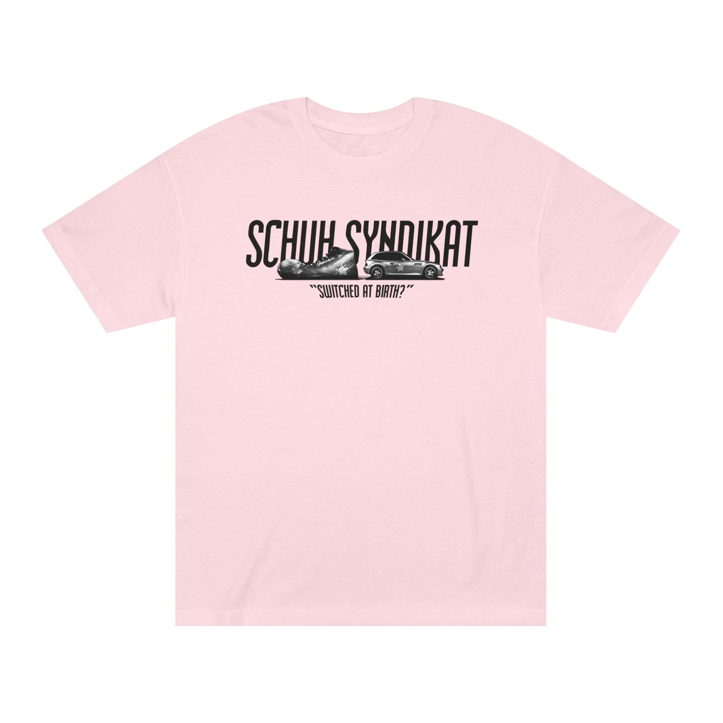 Schuh Syndikat "Switched at Birth" Tee - Unisex American Apparel Classic T-Shirt