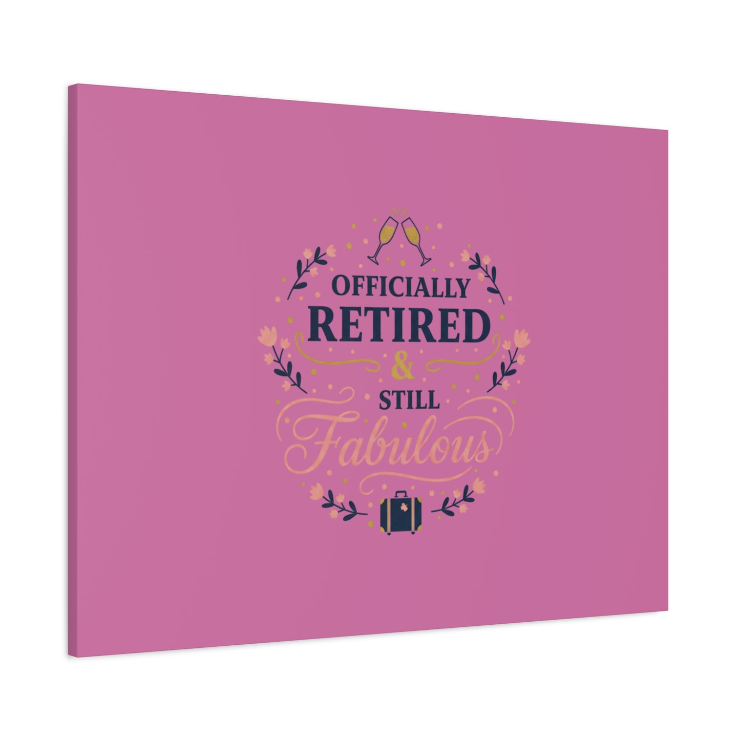 Officially Retired & Still Fabulous Canvas, retirement gifts for women | personalized retirement gifts