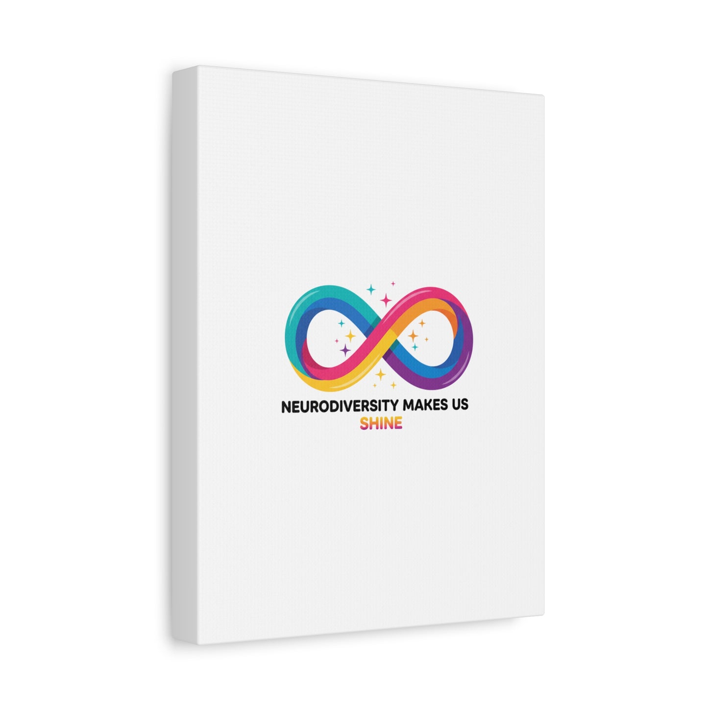 Neurodiversity Makes Us Shine Canvas | Autism Acceptance, Autistic Pride