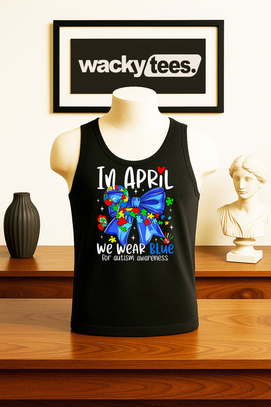 In April We Wear Blue for Autism Awareness 3 Graphic Tee Shirt