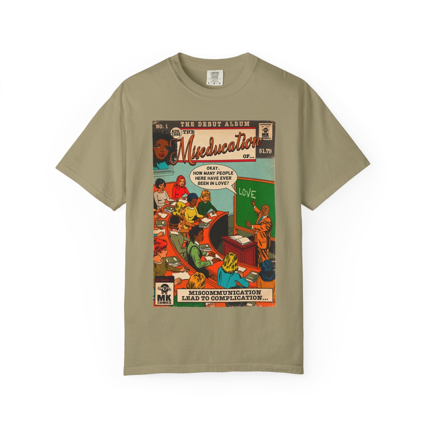 The Miseducation of… - Unisex Comfort Colors T-shirt