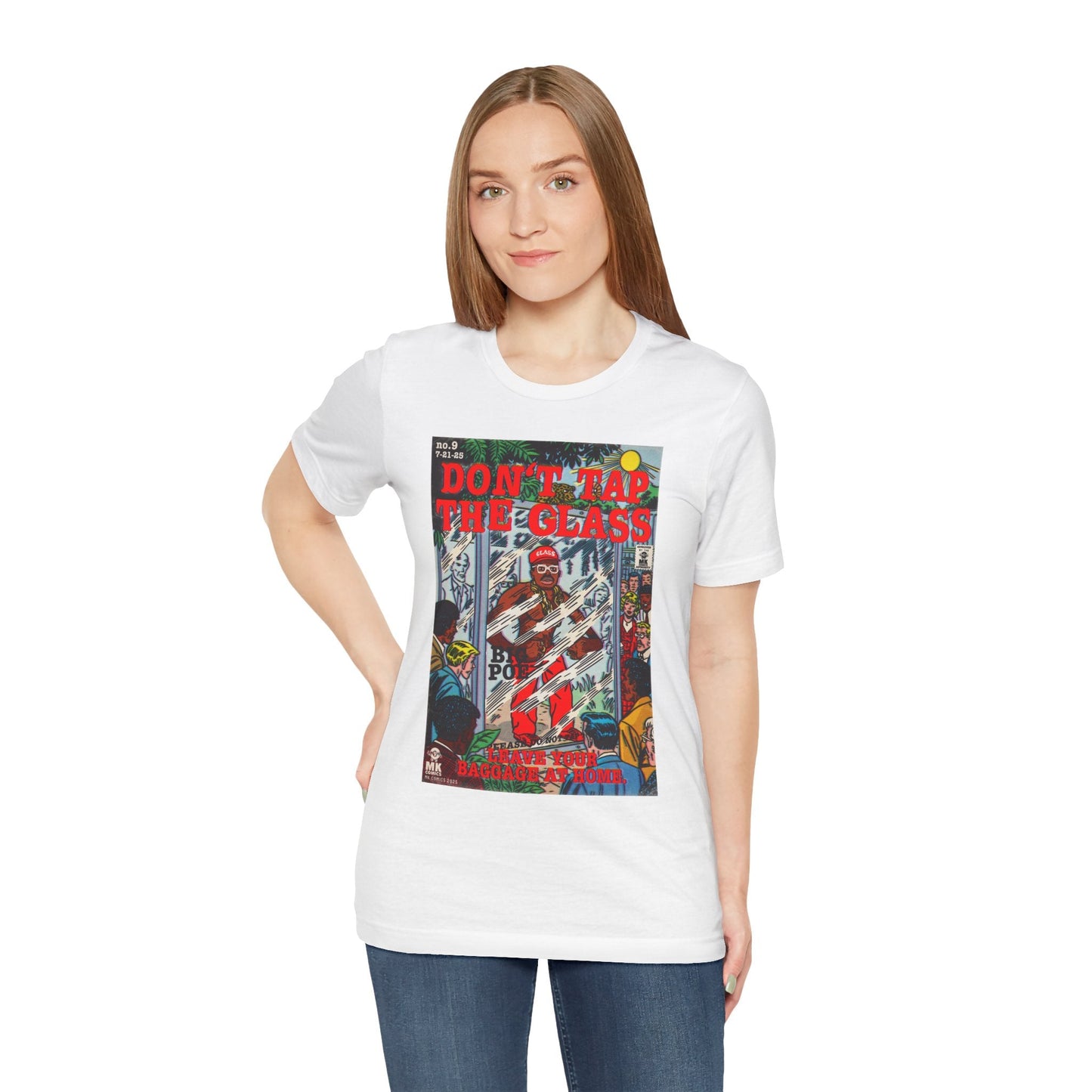 Don't Tap The Glass - Unisex Jersey Short Sleeve Tee