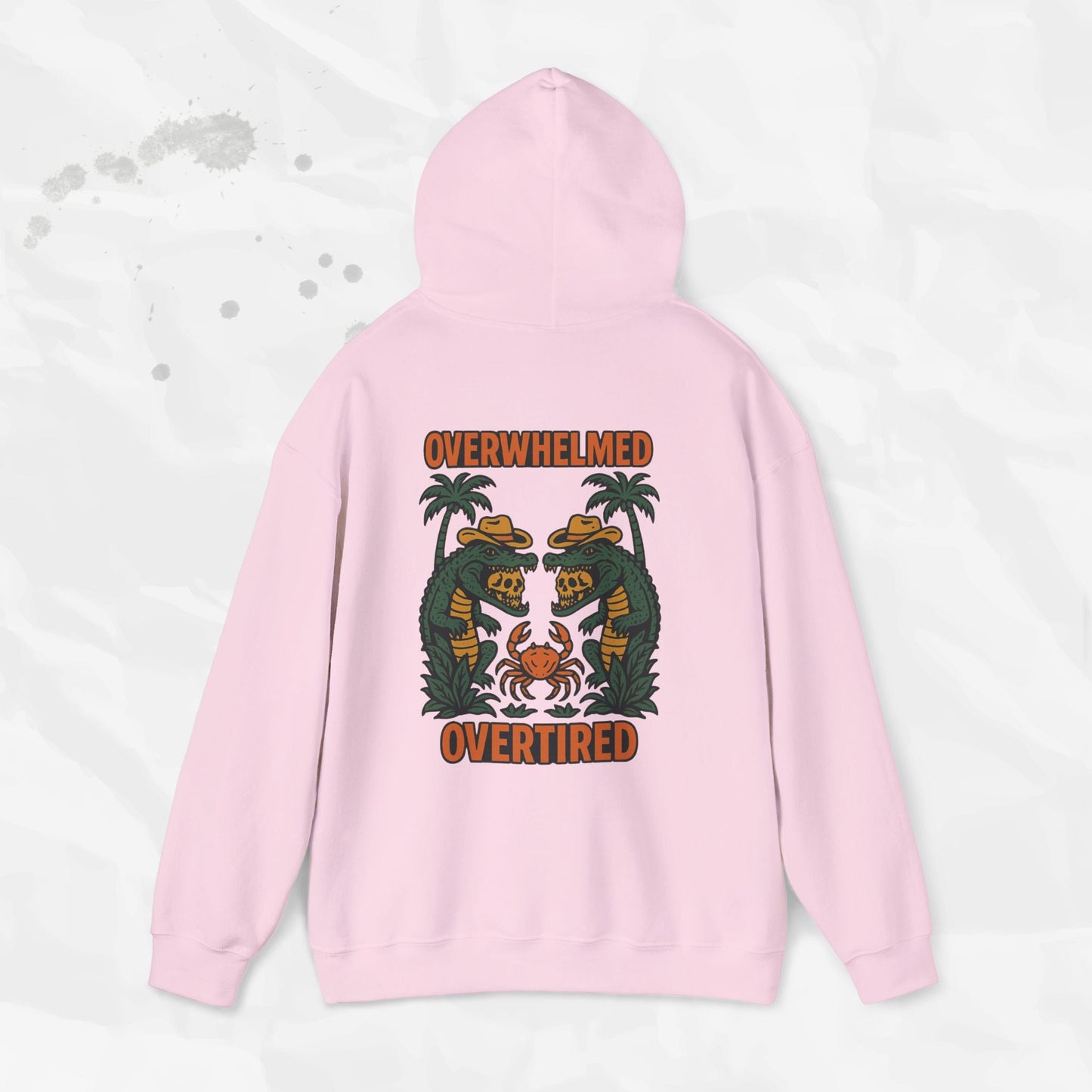 Overwhelmed & Overtired – Hoodie
