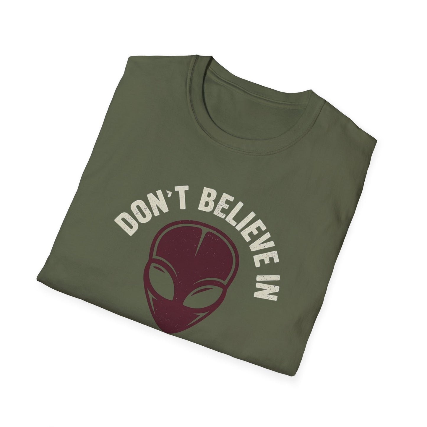 I Don't Believe in Humans Alien Shirt - Funny Sci‑Fi Graphic Tee