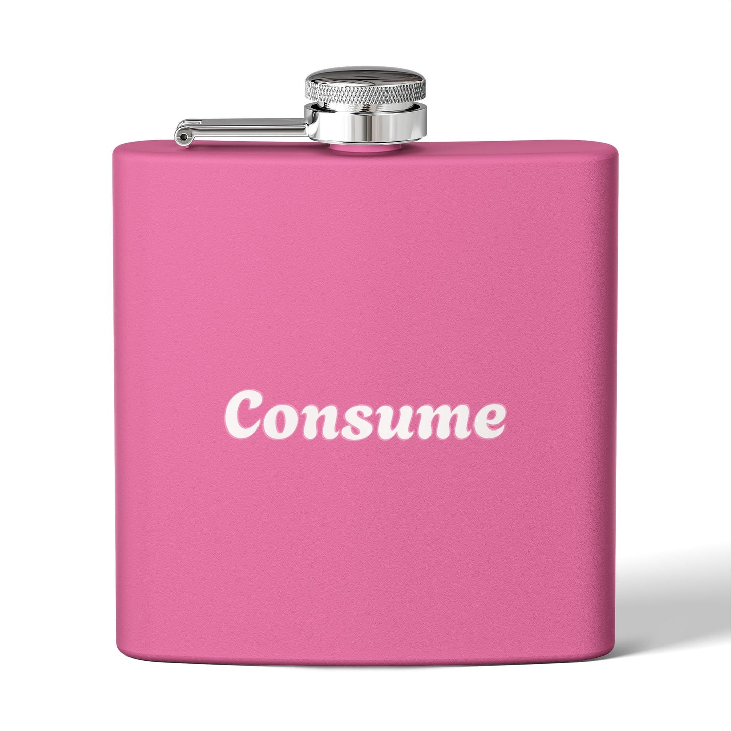 "Consume" -  6 oz Stainless Steel Flask