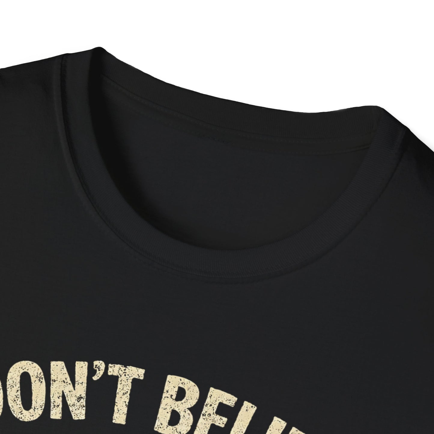 I Don't Believe in Humans Alien Shirt — Funny UFO Graphic Tee