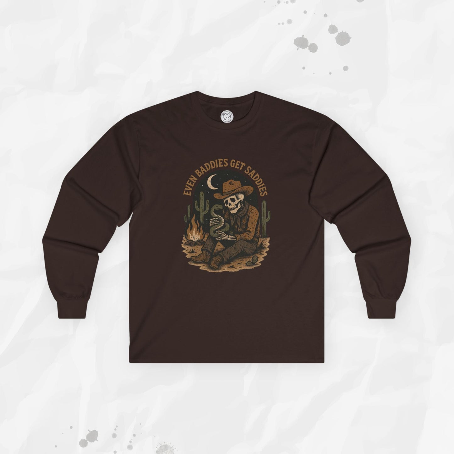 Even Baddies Get Saddies - Long Sleeve T-Shirt