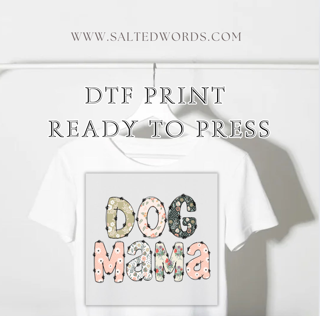 Dog Mama DTF Transfer