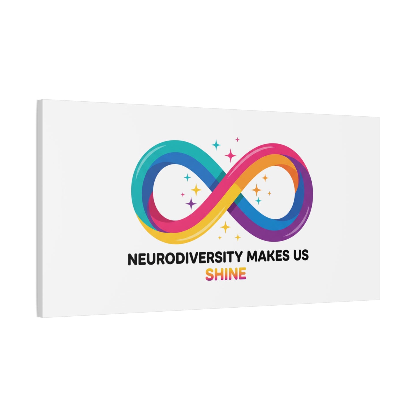 Neurodiversity Makes Us Shine Canvas | Autism Acceptance, Autistic Pride