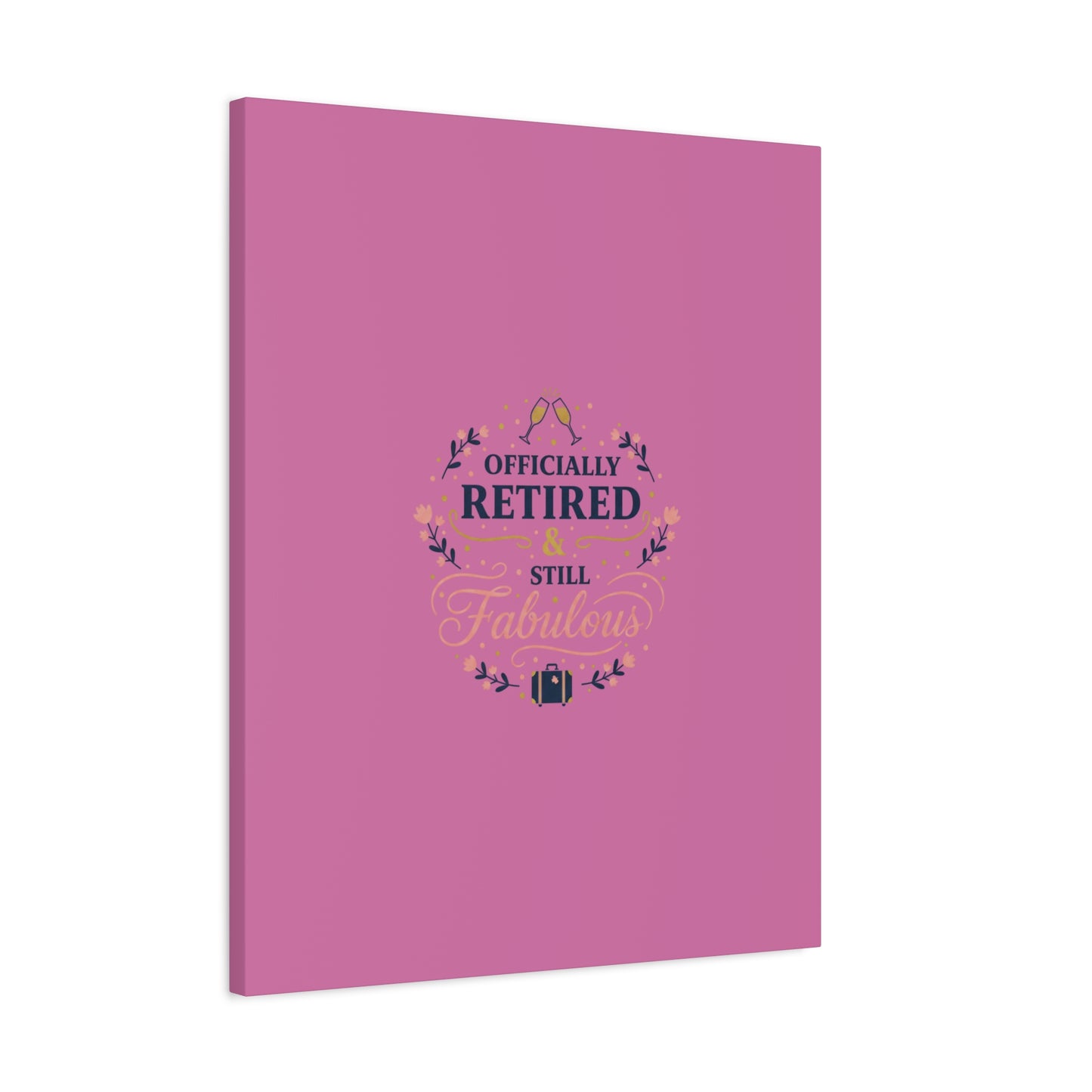 Officially Retired & Still Fabulous Canvas, retirement gifts for women | personalized retirement gifts