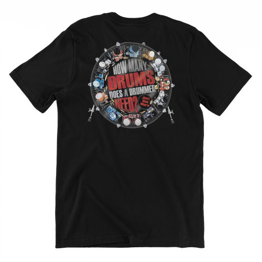 How Many Drums T-Shirt
