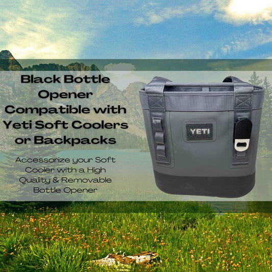 Black Bottle Opener Attachment Compatible with Soft Yeti Coolers & Backpacks with Straps - Accessorize Your Cooler or Backpack with The Removable Bottle Opener Tool - Made in USA! (Black)