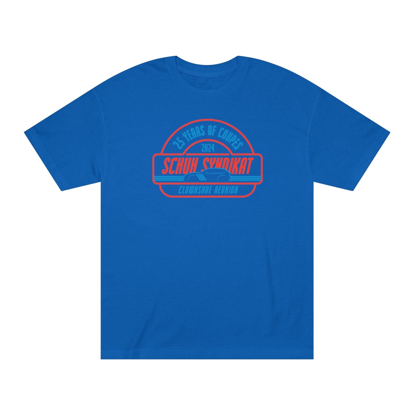 25 Years of Coupes - Schuh Syndikat Clownshoe Reunion Tee - Unisex American Apparel Classic T-Shirt