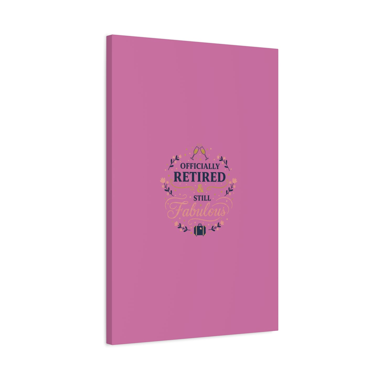 Officially Retired & Still Fabulous Canvas, retirement gifts for women | personalized retirement gifts
