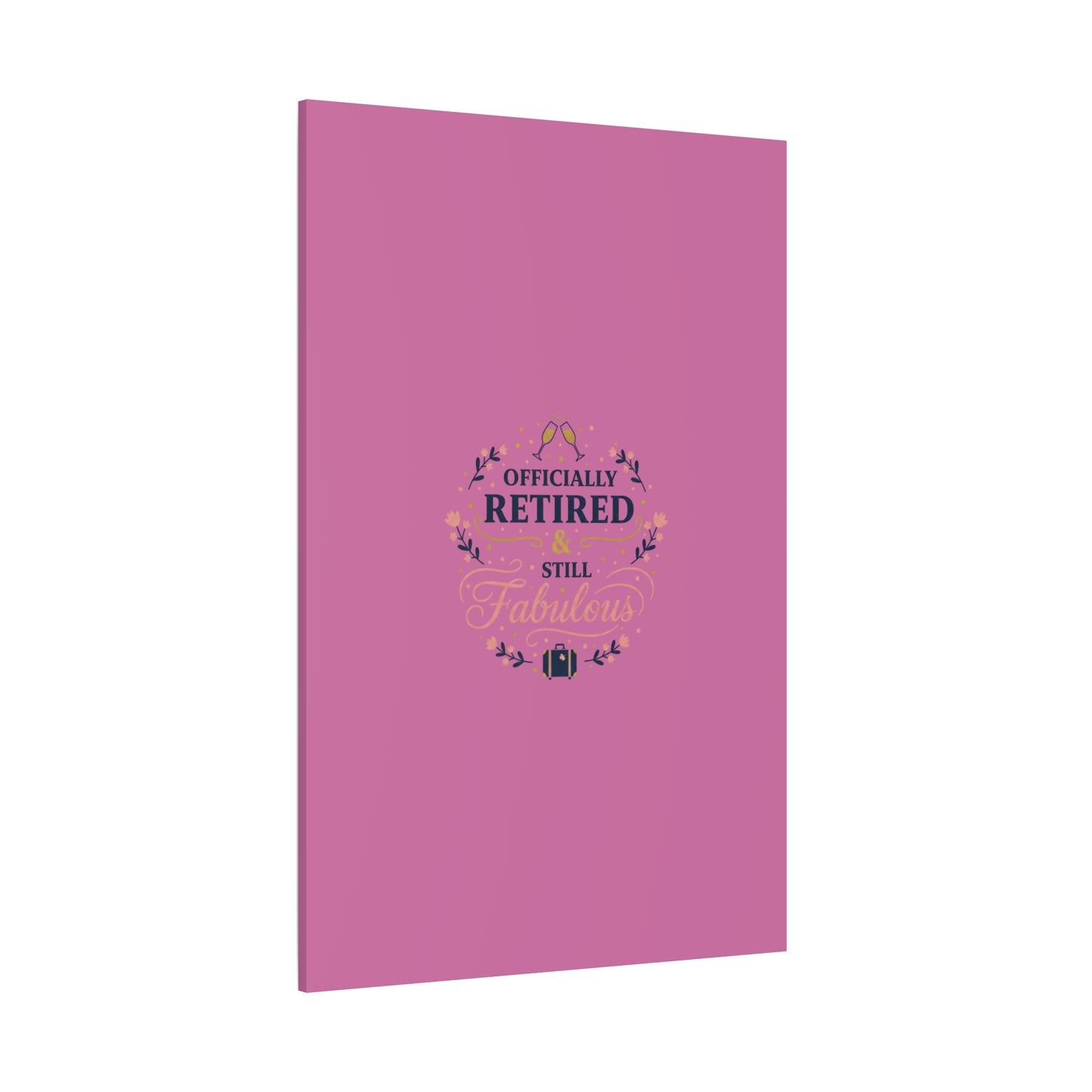 Officially Retired & Still Fabulous Canvas, retirement gifts for women | personalized retirement gifts