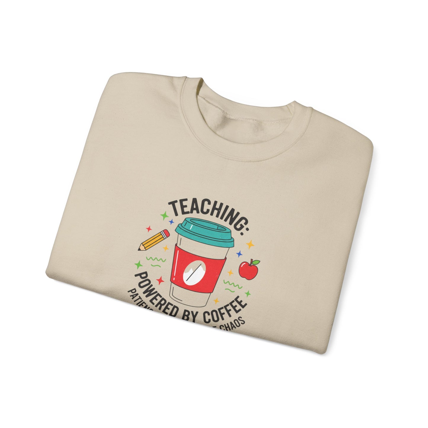 Teaching Powered by Coffee Sweatshirt | Teacher Appreciation, Teacher Life