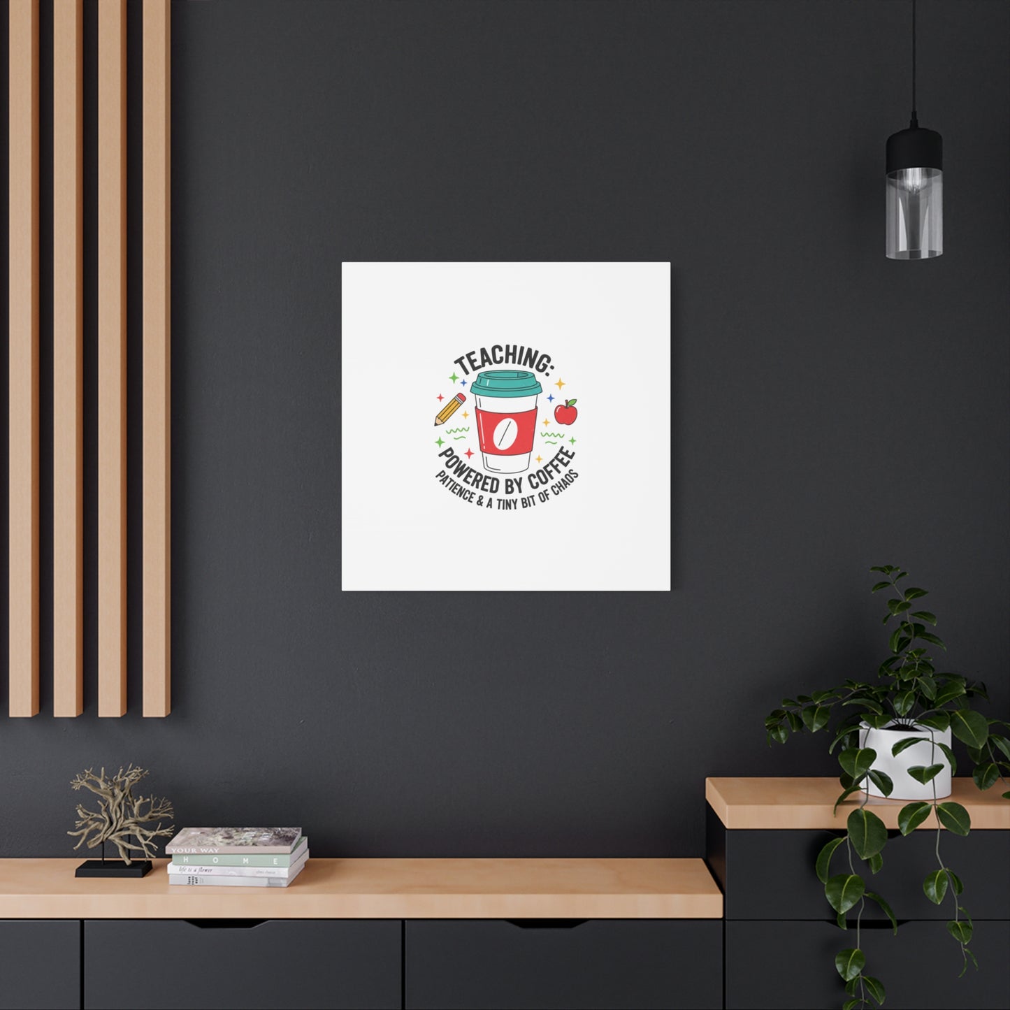 Teaching Powered by Coffee Canvas, Teacher Appreciation Gifts | Teacher Life, Classroom Humor